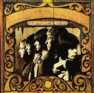 Buffalo Springfield - Last Time Around (1968)