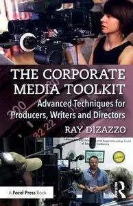 The Corporate Media Toolkit