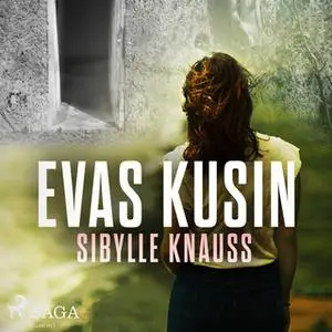 «Evas kusin» by Sibylle Knauss