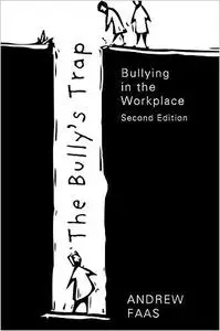 The Bully's Trap - Second Edition
