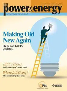 IEEE Power & Energy Magazine - March/April 2016