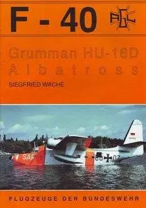 Grumman HU-16D Albatross (F-40 Flugzeuge Der Bundeswehr 15) (repost)