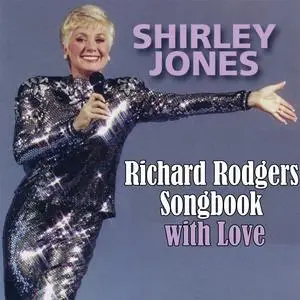 Shirley Jones - The Richard Rodgers Songbook With Love (2023) [Official Digital Download]