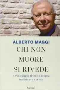 Alberto Maggi - Chi non muore si rivede