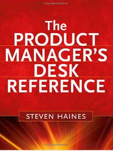 The Product Manager's Desk Reference (repost)
