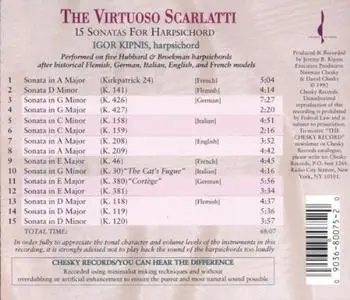 Igor Kipnis - The Virtuoso Scarlatti: 15 Sonatas For Harpsichord (1992) {Chesky}