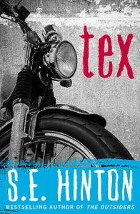 «Tex» by S.E.Hinton