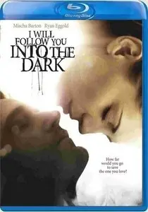 I Will Follow You Into the Dark (2012)