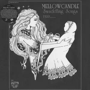 Mellow Candle - Swaddling Songs Plus… (1972-2011) UK 180g Pressing - 2 LP+2 EP/FLAC In 24bit/96kHz