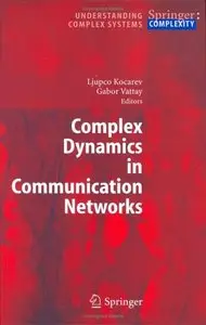 Complex Dynamics in Communication Networks [Repost]
