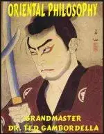 Oriental Philosophy - Ted Gambordella