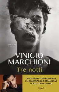 Vinicio Marchioni - Tre notti