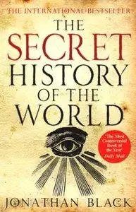 The Secret History of the World