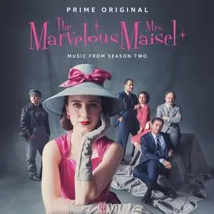 VA - The Marvelous Mrs. Maisel: Season 2 (2018)