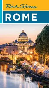 Rick Steves Rome, 23rd Edition