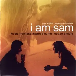 Various Artists - I Am Sam (Music from and inspired by the motion picture) (2001)