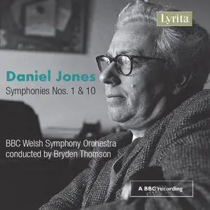 Bryden Thomson and BBC Welsh Symphony Orchestra - Jones: Symphonies Nos. 1 & 10 (2017)