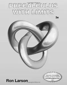 Student Study and Solutions Manual for Larson's Precalculus with Limits, 3 edition