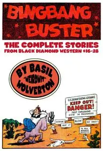 [1949-1951] The Complete BingBang Buster (Black Diamond Western #16-28)