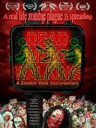 Dead Meat Walking: A Zombie Walk Documentary 2012
