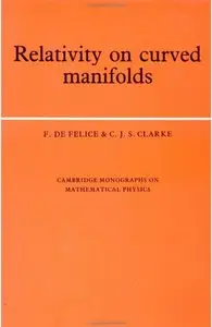 Relativity on Curved Manifolds (repost)