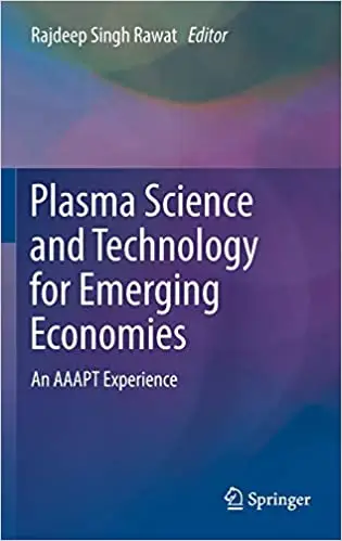 Plasma Science and Technology for Emerging Economies: An AAAPT Experience (Repost)