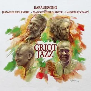 Baba Sissoko - Griot Jazz (2021)