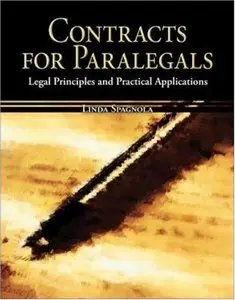 Contracts for Paralegals: Legal Principles and Practical Applications