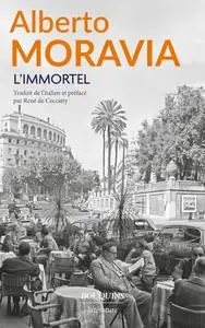 Alberto Moravia, "L'immortel : Nouvelles et brefs récits"