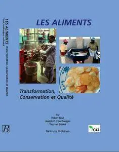 Robert Nout, Joseph D. Hounhouigan, Tiny van Boekel, "Les aliments : transformation, conservation et qualité"