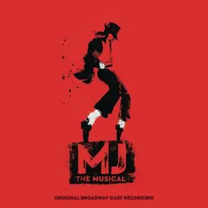VA - MJ the Musical - Original Broadway Cast Recording (2022) [Official Digital Download]