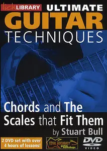 Lick Library - Ultimate Guitar Techniques - Chords And The Scales That Fit Them 