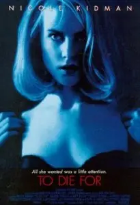 To Die For (1995)