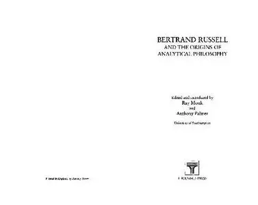 Bertrand Russell and the Origins of Analytical Philosophy