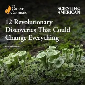 12 Revolutionary Discoveries That Could Change Everything [TTC Audio]