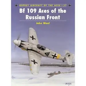 Bf 109 Aces of the Russian Front (Repost)   