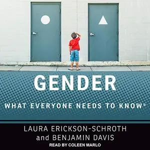 Gender: What Everyone Needs to Know [Audiobook]