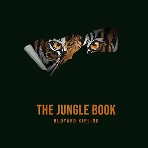 «The Jungle Book» by Joseph Rudyard Kipling