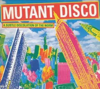 VA - Mutant Disco (2003)