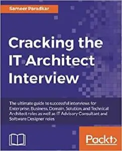 Cracking the IT Architect Interview