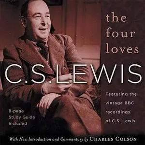 «The Four Loves» by C.S. Lewis