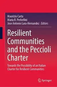 Resilient Communities and the Peccioli Charter (Repost)