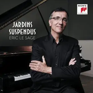 Eric Le Sage - Jardins suspendus (2022) [Official Digital Download 24/96]