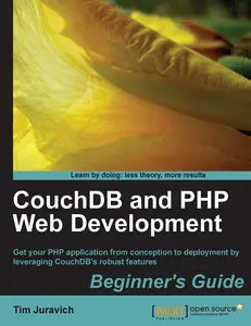 CouchDB and PHP Web Development Beginner’s Guide (Repost)