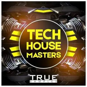 True Samples Tech House Masters WAV MiDi SYLENTH1 SPiRE