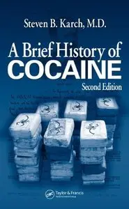 A Brief History of Cocaine (Repost)