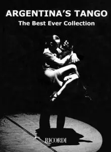 Argentina's Tango: The Best Ever Collection (Piano)