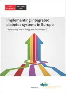 The Economist (Intelligence Unit) - Implementing integrated diabetes systems in Europe (2020)