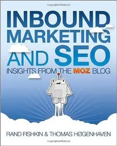Inbound Marketing and SEO: Insights from the SEOmoz Blog