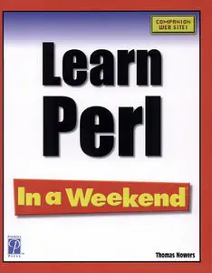Thomas Nowers, "Learn Perl In a Weekend" (Repost)